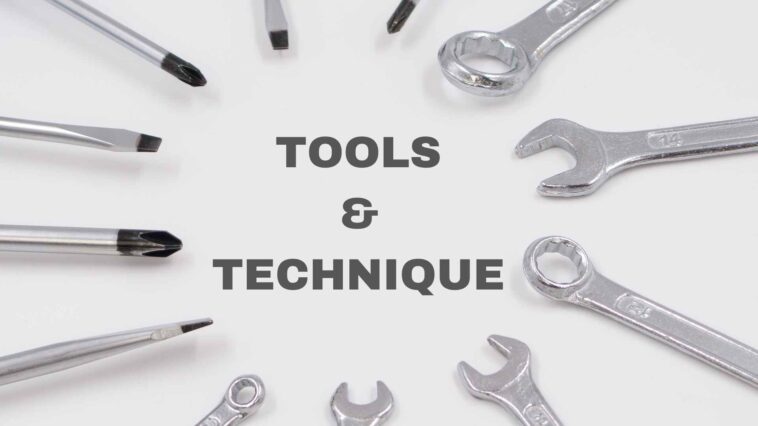 Tools and techniques